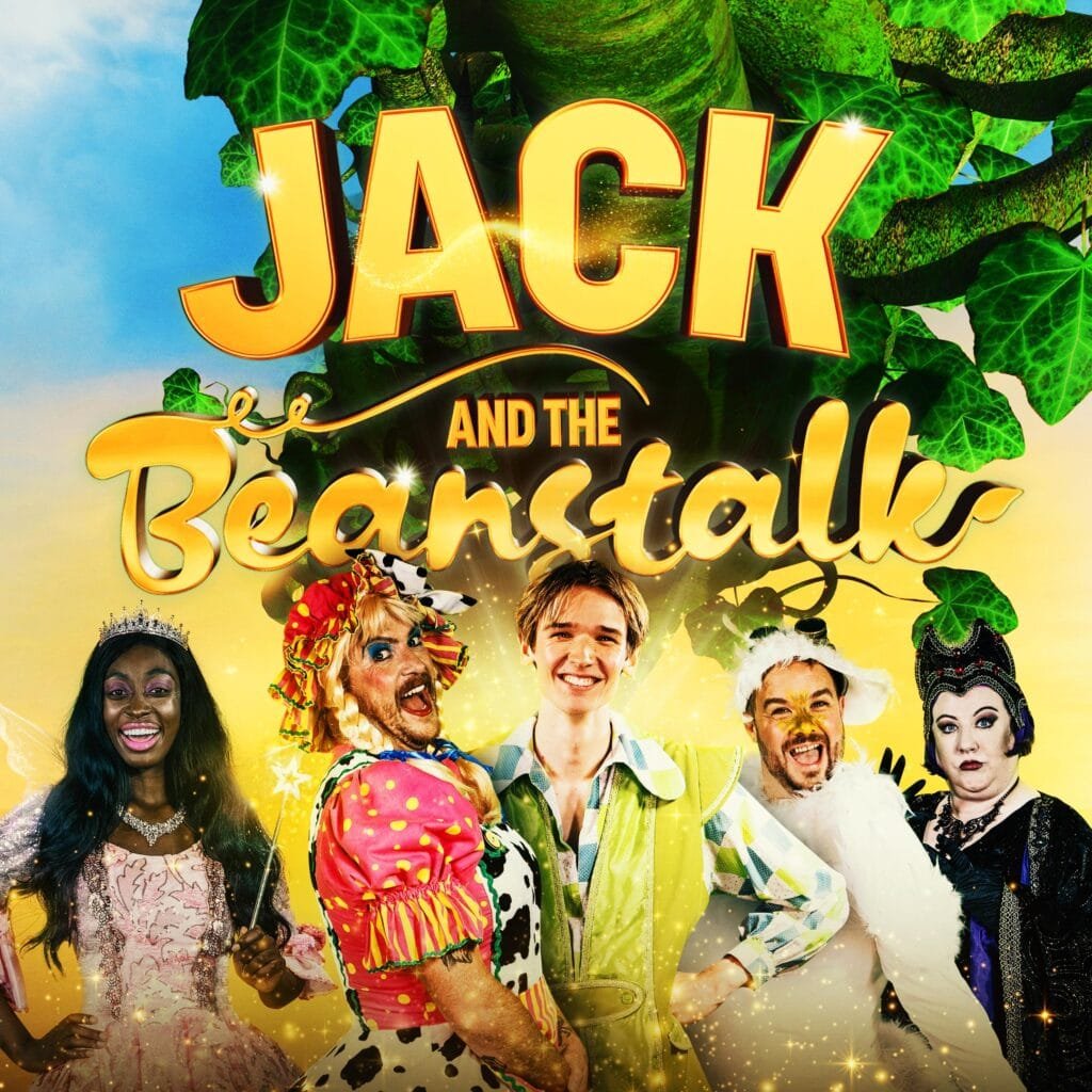 Jack and the Beqanstalk poster showing some of the cast stood in front of a beanstalk.